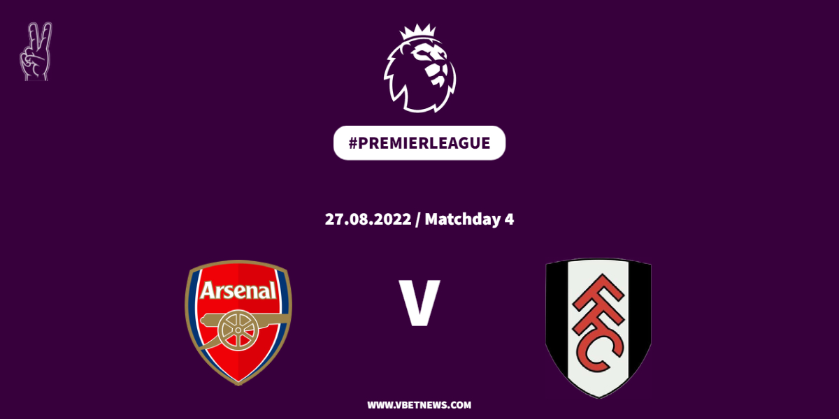 Arsenal vs Fulham: Premier League match preview and where to watch